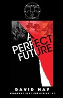 David Hay | A Perfect Future | Taschenbuch | Englisch (2011) | EAN 9780881455137
