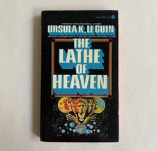 The Lathe of Heaven by Ursula K. Le Guin (1973) Avon