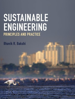 Sustainable Engineering | Bhavik R. Bakshi | Englisch | Buch | Gebunden | 2019