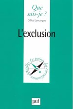L'Exclusion, Gilles Lamarque