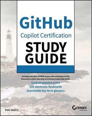 GitHub Copilot Certification Study Guide by Tom Taulli (English) Paperback Book
