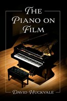 David Huckvale | The Piano On Film | Taschenbuch | Englisch (2022) | McFarland