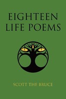 Scott The Bruce | Eighteen Life Poems | Taschenbuch | Englisch (2024)