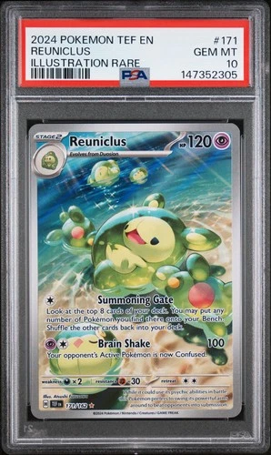 2024 POKEMON TEF EN-TEMPORAL FORCES ILLUSTRATION RARE #171 REUNICLUS PSA 10