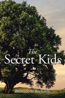 Bernadette Richards | The Secret Kids | Taschenbuch | Englisch (2014) | Xlibris