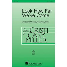 Hal Leonard Look How Far We've Come ShowTrax CD Composed by Cristi Cary Miller