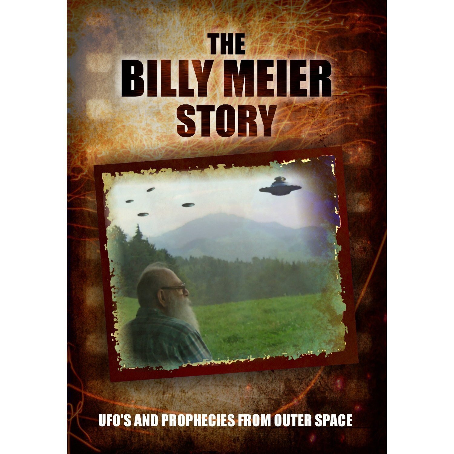 The Billy Meier Story: UFO's and the Prophecies from Outer Space (DVD)