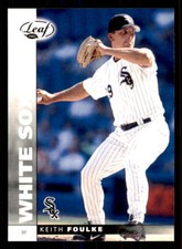2002 Leaf  #106 Keith Foulke Chicago White Sox