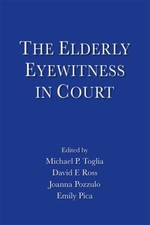 Elderly Eyewitness in Court, Paperback by Toglia, Michael P. (EDT); Ross, Dav...