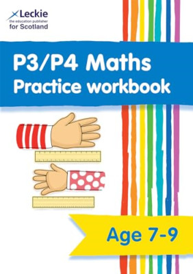 P3/P4 Maths Practice Workbook: Extra Practice for Cfe P - Paperback NEW Leckie 1