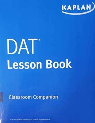 Dat Lesson Book: Classroom - Paperback, by Staff of Kaplan - Acceptable n