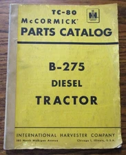 1959 IH International Harvester McCormick B275 DIESEL Tractor Parts Catalog HT80