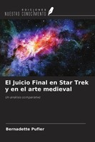 Bernadette Pufler | El Juicio Final En Star Trek Y En El Arte Medieval | Buch