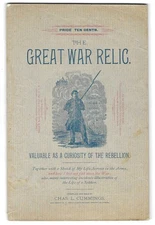 Civil War Book -The Great War Relic by Chas. L. Cummings, 28th Mich. Inf. Vols.