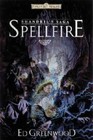 Forgotten Realms: Spellfire Bk. 1 : Shandril's Saga by Ed Greenwood (2002, Paperback, Revised)