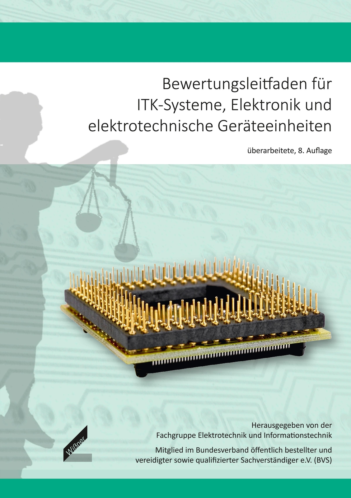 Bewertungsleitfaden Für Itk-systeme, Elektronik Und Elektrotechnische