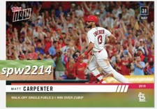 2019 Topps Now Matt Carpenter #306 Walk-Off Single Fuels Win Over Cubs