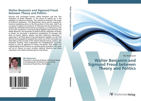 Alex Betancourt | Walter Benjamin And Sigmund Freud Between Theory And Politics-image