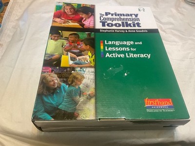The Primary Comprehension Toolkit: Language & Lessons for Active Literacy  K-2