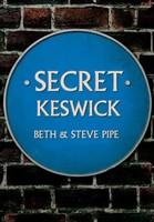 Secret Keswick | Beth & Steve Pipe | Englisch | Taschenbuch | Secret | 2020