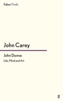 John Donne John Carey Taschenbuch 304 S. Englisch 2014 Faber And Faber Ltd.