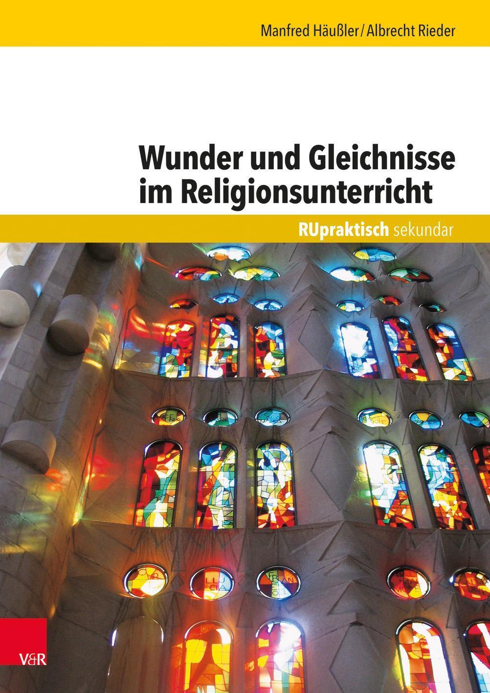 Thumbnail - Wunder Und Gleichnisse Religionsunterricht | Albrecht Rieder (u. A.) |