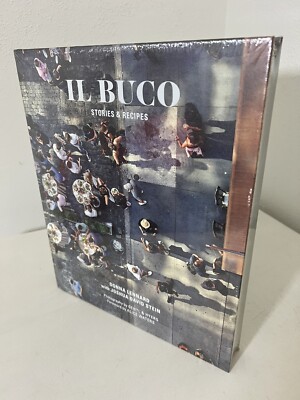 IL Buco : Stories and Recipes by Joshua David Stein Donna Lennard New In Package