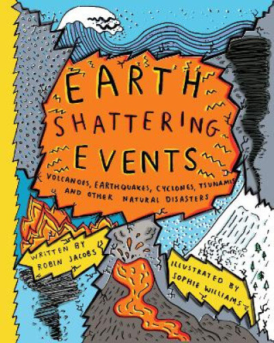 Thumbnail - Earth-shattering Events: Volcanoes, Earthquakes, Cyclones, Tsunamis
