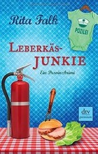 Leberkäsjunkie: Ein Provinzkrimi von Falk, Rita | Buch | Zustand sehr gut