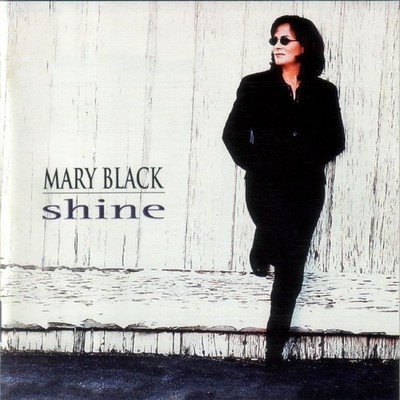 Mary Black - Shine CD New
