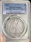 1841 Seated Liberty Dollar PCGS Genuine Harshly Cleaned VF Very Fine Detail.