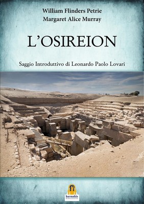 Flinders Bücher Petrie William / Murray Margaret Alice - L' Osireion