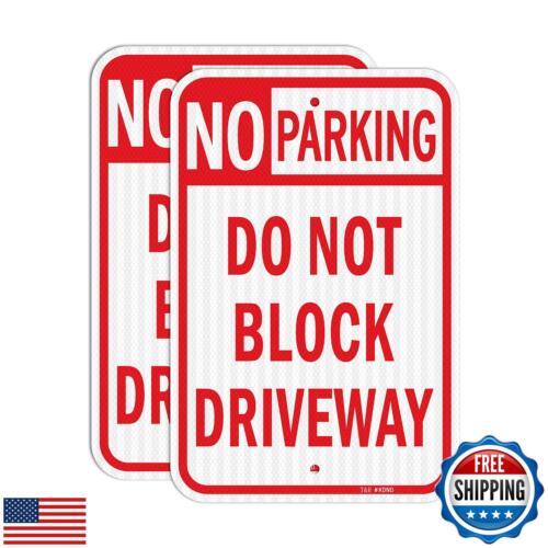 TandR (2 Pack) Large No Parking Sign Do Not Block Driveway Sign, 18" x 12" En