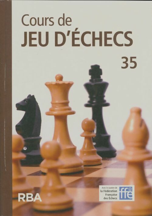 Cours de jeu d'échecs n°35 - Collectif - V603235
