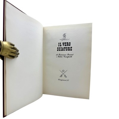 Der echte Skifahrer Freund Campiotti Handbuch Technik Alpinski Longanesi 1960