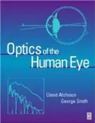 Optics of the Human Eye David Atchison (u. a.) Taschenbuch Englisch