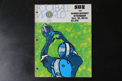 #ad FOOTBALL WORLD Oct 10 1974 SUN VS SHREVEPORT STEAMER WFL Game Program $29.99