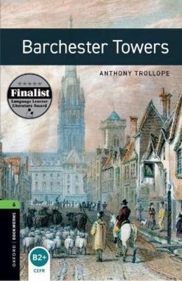 Clare West Anthony T Oxford Bookworms Library: Level 6:: Barchester (Paperback)
