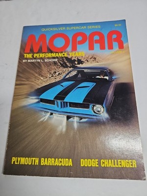 Mopar: The Performance Years, v.3 by Martyn L.  Schorr, Barracuda and Challenger
