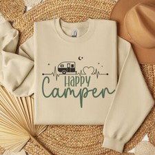 Happy camper Sweatshirt, camping Life, Mountain Sweatshirt, Nature Shirt
