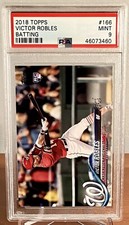 2018 Topps VICTOR ROBLES Rookie RC #166 PSA 9 MINT - FLAWLESS CASE