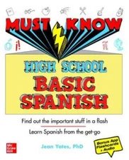 Must Know High School Basic Spanish - Paperback By Yates, Jean - GOOD