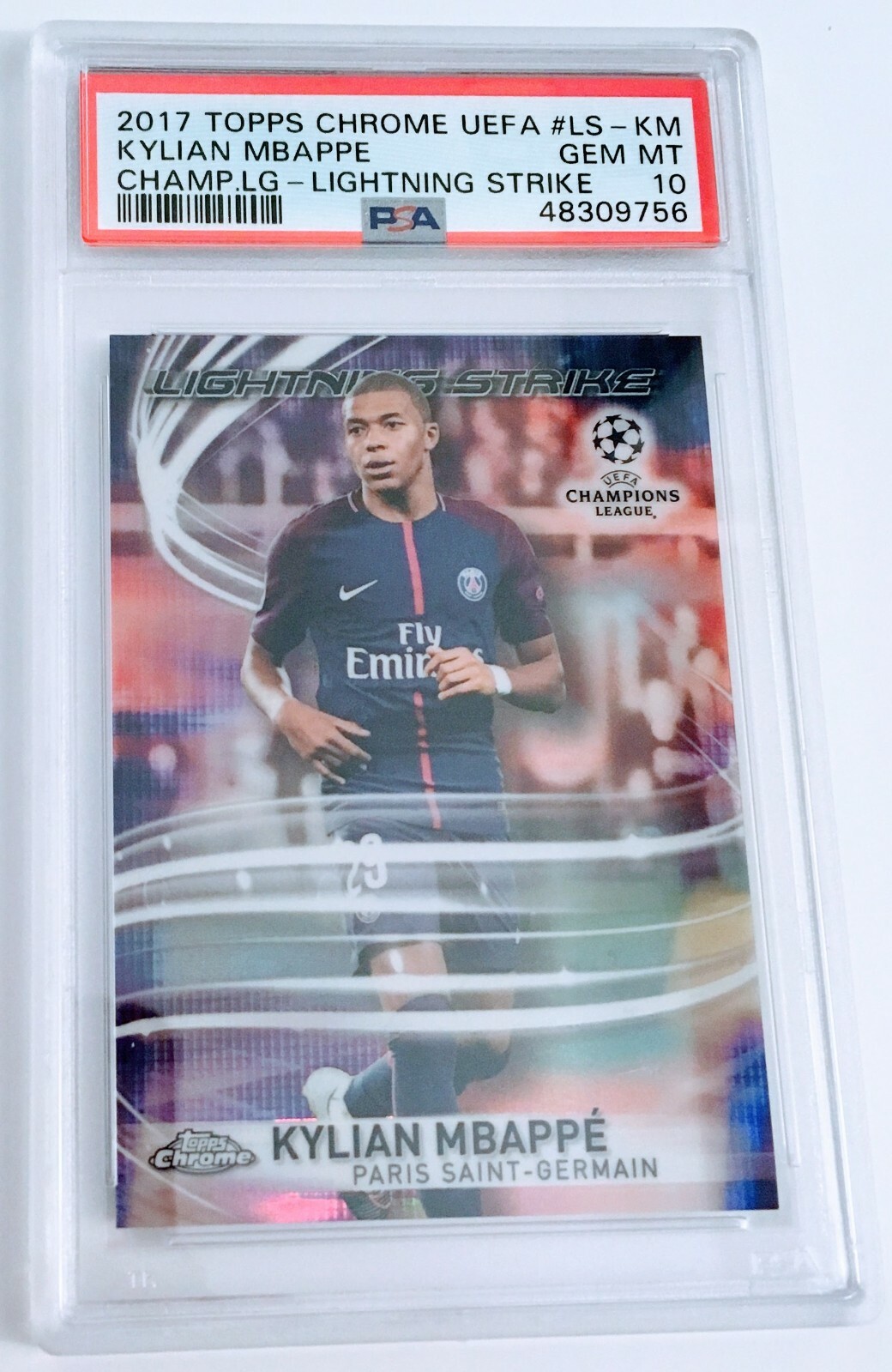 2017 Topps Chrome UEFA Champions Lightning Strike Kylian Mbappe #LS-KM PSA 10