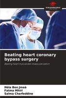 HèLa Ben Jmaà (U. A.) | Beating Heart Coronary Bypass Surgery | Taschenbuch