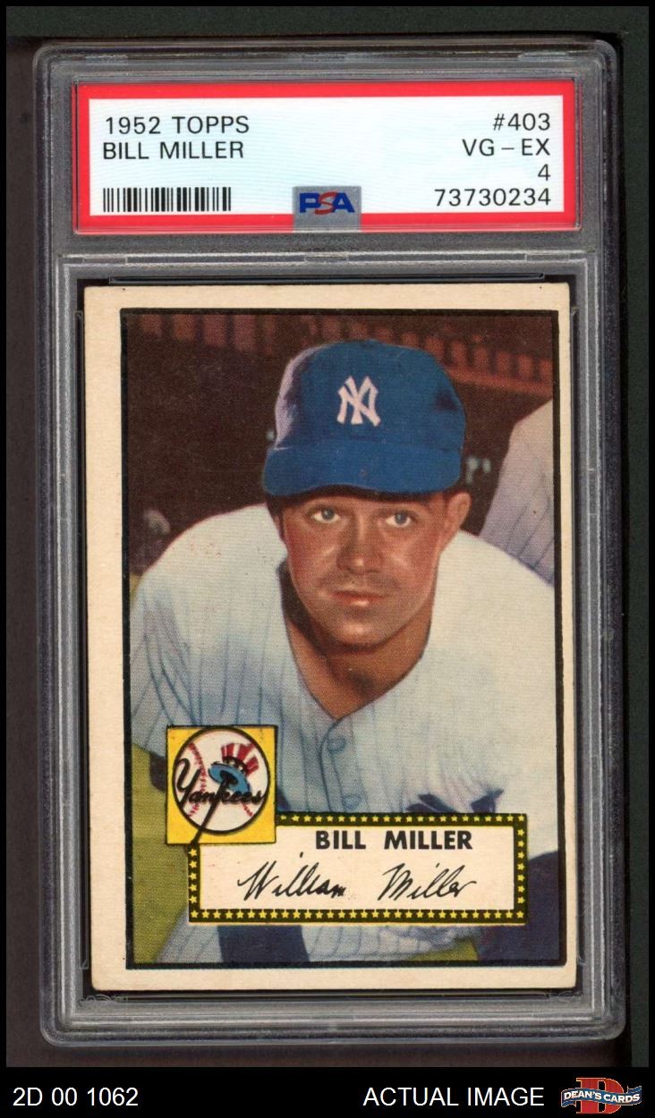 1952 Topps #403 Bill Miller Yankees PSA 4 - VG/EX