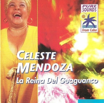 Celeste Mendoza - La Reina Del Guaganco (CD, Comp) (Very Good Plus (VG+)) - 3971