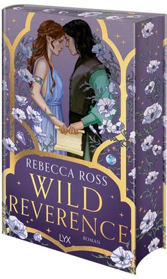 Wild Reverence | Das Prequel des TIKTOK-Erfolgshits DIVINE RIVALS | Rebecca Ross