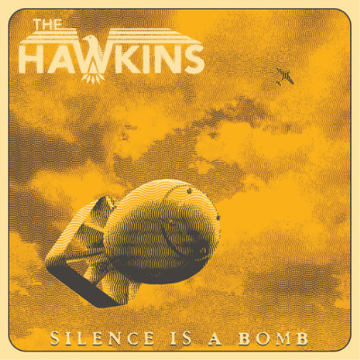 Альбом The Hawkins Silence Is a Bomb (винил) 12 (ИМПОРТИРОВАН из Великобритании)