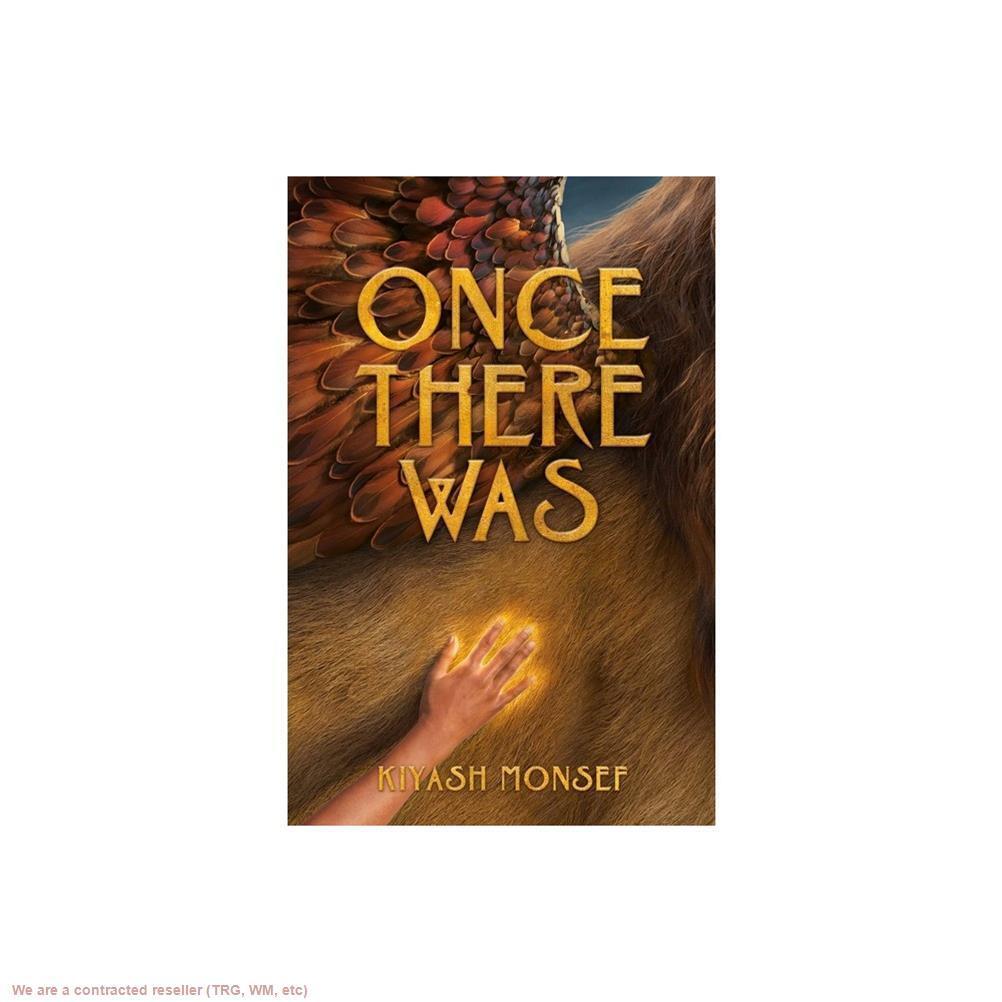 Однажды это было Кияша Монсефа (в твердом переплете)