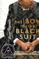 The Boy in the Black Suit by Jason Reynolds: New